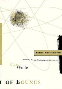 Book Cover for Critical Environments by Cary Wolfe