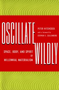 Book Cover for Oscillate Wildly by Peter Hitchcock