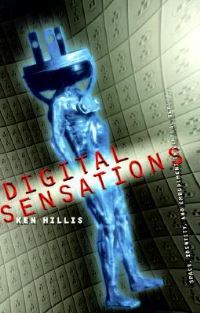 Book Cover for Digital Sensations by Ken Hillis