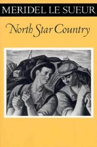 Book Cover for North Star Country by Meridel Le Sueur