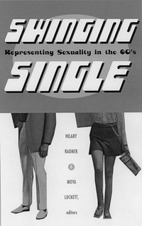 Book Cover for Swinging Single by Hilary Radner, Moya Luckett