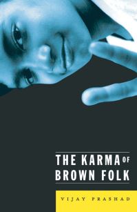 Book Cover for Karma of Brown Folk by Vijay Prashad