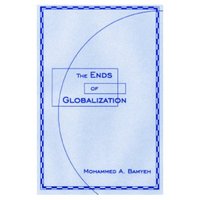 Book Cover for Ends Of Globalization by Mohammed A Bamyeh