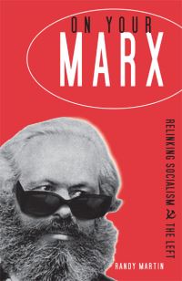 Book Cover for On Your Marx by Randy Martin