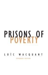 Book Cover for Prisons of Poverty by Loïc J D Wacquant