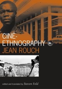 Book Cover for Ciné-Ethnography by Jean Rouch, Steven Feld