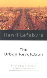 Book Cover for The Urban Revolution by Henri Lefebvre