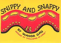 Book Cover for Snippy and Snappy by Wanda Gág