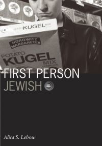 Book Cover for First Person Jewish by Alisa Lebow