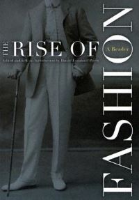 Book Cover for The Rise of Fashion by Daniel L Purdy