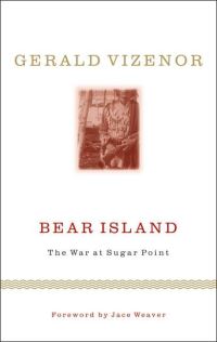 Book Cover for Bear Island by Gerald Robert Vizenor