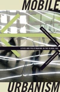 Book Cover for Mobile Urbanism by Eugene McCann, Kevin Ward
