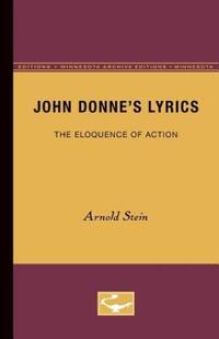 Book Cover for John Donne's Lyrics by Arnold Stein
