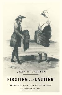 Book Cover for Firsting and Lasting by Jean M OBrien