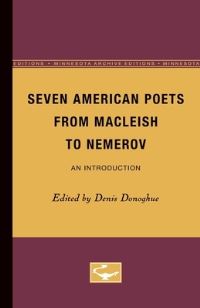 Book Cover for Seven American Poets from MacLeish to Nemerov by Denis Donoghue