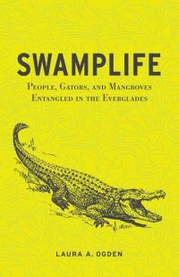 Book Cover for Swamplife by Laura Ogden