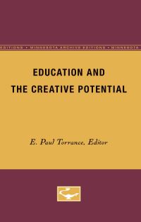 Book Cover for Education and the Creative Potential by E Torrance