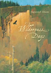 Book Cover for Wilderness Days by Sigurd F. Olson
