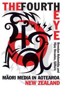 Book Cover for The Fourth Eye by Brendan Hokowhitu, Vijay Devadas