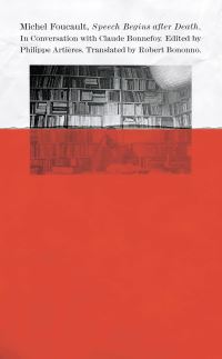 Book Cover for Speech Begins After Death by Michel Foucault