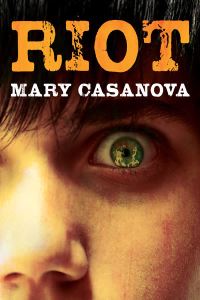 Book Cover for Riot by Mary Casanova