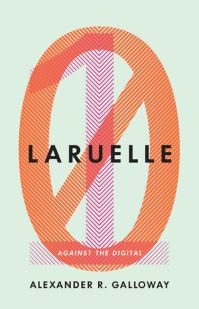 Book Cover for Laruelle by Alexander R Galloway