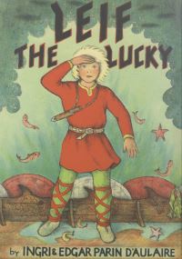 Book Cover for Leif the Lucky by Ingri DAulaire, Edgar Parin DAulaire