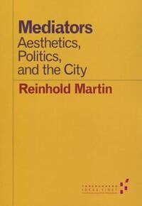 Book Cover for Mediators by Reinhold Martin