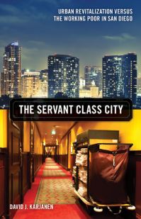 Book Cover for The Servant Class City by David J Karjanen