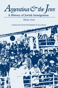 Book Cover for Argentina & The Jews by Haim Avni