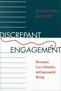 Book Cover for Discrepant Engagement by Nathaniel Mackey