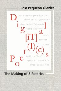 Book Cover for Digital Poetics by Loss Pequeño Glazier