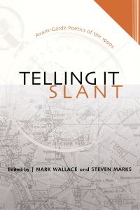 Book Cover for Telling It Slant by M Wallace, Steven Marks