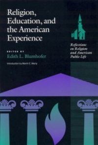 Book Cover for Religion, Education, and the American Experience by Edith Waldvogel Blumhofer