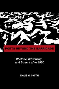 Book Cover for Poets Beyond the Barricade by Dale Smith