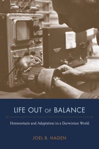 Book Cover for Life Out of Balance by Joel Bartholemew Hagen