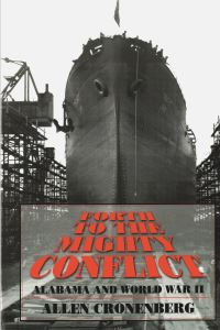 Book Cover for Forth to the Mighty Conflict by Allen Cronenberg