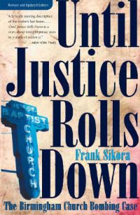 Book Cover for Until Justice Rolls Down by Frank Sikora