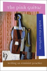 Book Cover for The Pink Guitar by Rachel Blau DuPlessis