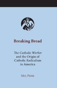 Book Cover for Breaking Bread by Mel Piehl