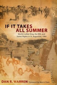 Book Cover for If It Takes All Summer by Dan R Warren