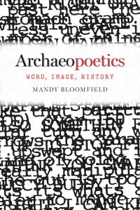 Book Cover for Archaeopoetics by Mandy Bloomfield