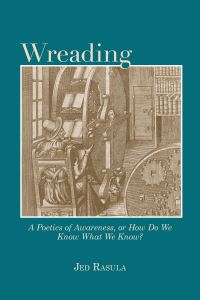 Book Cover for Wreading by Jed Rasula