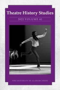 Book Cover for Theatre History Studies 2022. Volume 41 by Lisa JacksonSchebetta