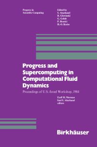 Book Cover for Progress and Supercomputing in Computational Fluid Dynamics by Earll M Murman, Saul S Abarbanel