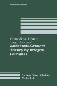 Book Cover for Andreotti-Grauert Theory by Integral Formulas by Chenkin, Henkin, Leiterer