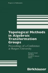 Book Cover for Topological Methods in Algebraic Transformation Groups by Hanspeter Kraft, Ted Petrie, Gerald W Schwarz