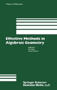 Book Cover for Effective Methods in Algebraic Geometry by Teo Mora, Carlo Traverso