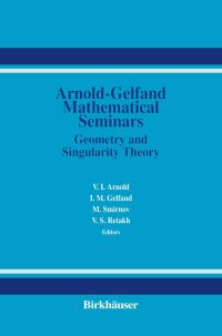 Book Cover for The Arnold-Gelfand Mathematical Seminars by V I Arnold