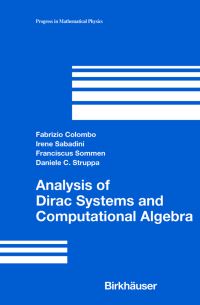 Book Cover for Analysis of Dirac Systems and Computational Algebra by Fabrizio Colombo